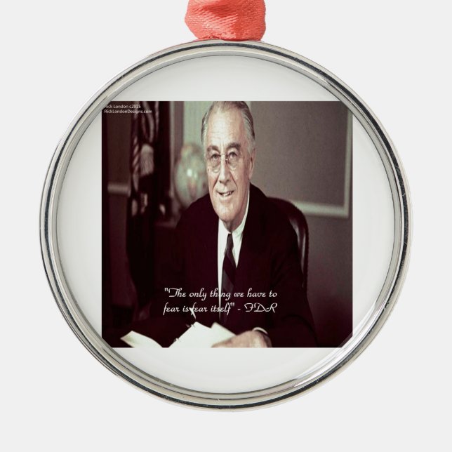 Ornement Rond Argenté FDR & Citation : « Rien à craindre » (Devant)