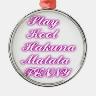 Ornement Rond Argenté Jouer Cool Hakuna Matata .png