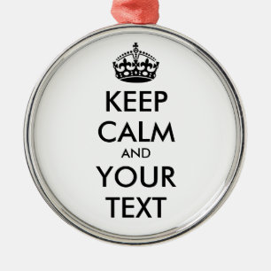 Ornement Rond Argenté KEEP CALM and YOUR TEXT