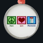 Ornement Rond Argenté Pharmacien d'amour de paix<br><div class="desc">Un signe de paix,  le coeur,  et une bouteille de pilule de prescription font un grand cadeau pour quelqu'un qui travaille dans une pharmacie.</div>
