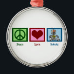 Ornement Rond Argenté Robots Peace Love Noël mignon<br><div class="desc">Un signe de paix,  un coeur et un robot.</div>