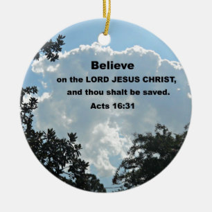 Ornement Rond En Céramique Actes 16:31 Crois au Seigneur Jésus Christ