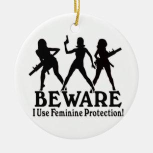 ORNEMENT ROND EN CÉRAMIQUE ATTENTION ! J'UTILISE LA PROTECTION FÉMININE ! ORN