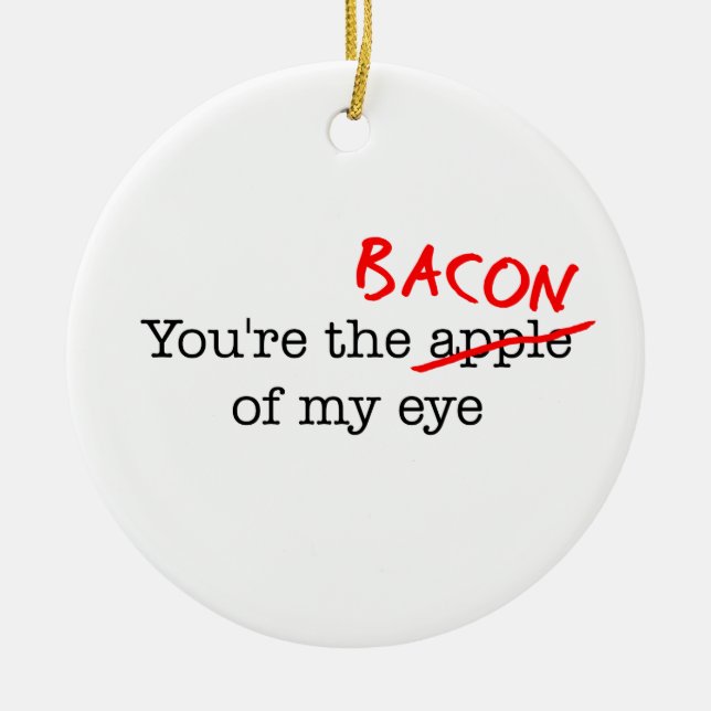 Ornement Rond En Céramique Bacon de mon oeil (Devant)