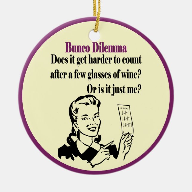 Ornement Rond En Céramique Bunco - Dilema drôle (Devant)