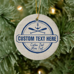 Ornement Rond En Céramique Custom Lake, Beach House & Boat Ancre nautique<br><div class="desc">Montrez à votre maison de lac/maison de plage/fierté de la navigation de plaisance avec cet ornement personnalisé. Un logo vintage, doté d'une ancre nautique et de 2 pagaies croisées, est dressé contre un arrière - plan en lin bronzé. Personnalisez avec 3 lignes de texte personnalisé - ajoutez votre nom de...</div>