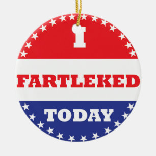 Ornement Rond En Céramique J'ai Fartleked aujourd'hui