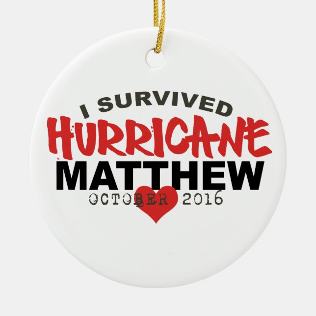 Ornement Rond En Céramique J'ai survécu ouragan Matthew en octobre 2016 (Devant)