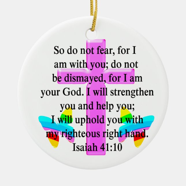 ORNEMENT ROND EN CÉRAMIQUE JOLIE SCRIPTURE ISAIAH 41:10 CONCEPTION (Devant)