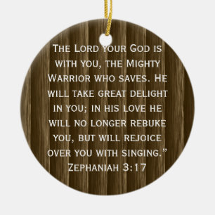 Ornement Rond En Céramique Le Seigneur, Votre Dieu, Est Avec Vous. Zephanie 3
