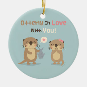 Ornement Rond En Céramique Otterly en amour avec toi mignon Humour de jeu de 