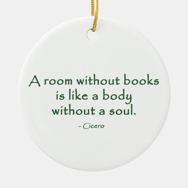 Ornement Rond En Céramique Une salle sans livres (Cicero) (Devant)
