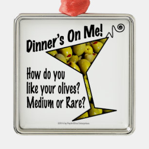 ORNEMENTS C'est moi qui régale, olives ? Moyen ou 