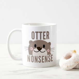 Otter Nonsense Drôle Café Mug