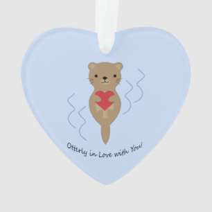 Otterly à Love with You Otter