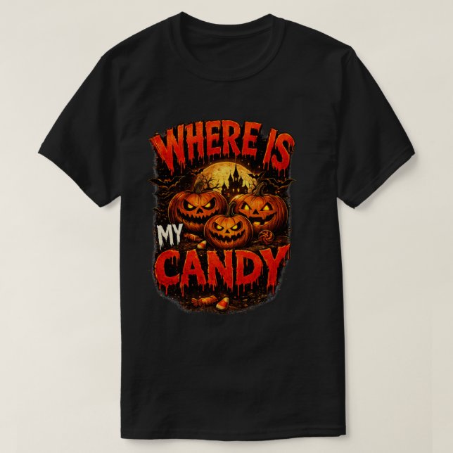 Où est mon T-Shirt de citrouille Halloween Candy | (Design devant)