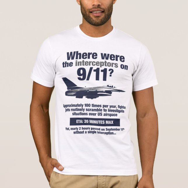 Où étaient les 911 intercepteurs ? Le T-shirt des (Devant)