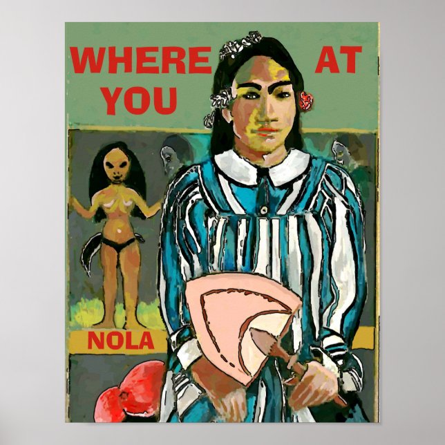 Où Uou At, NOLA, modifier du texte, Poster (Devant)