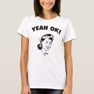 Ouais correct ! Le T-shirt des femmes
