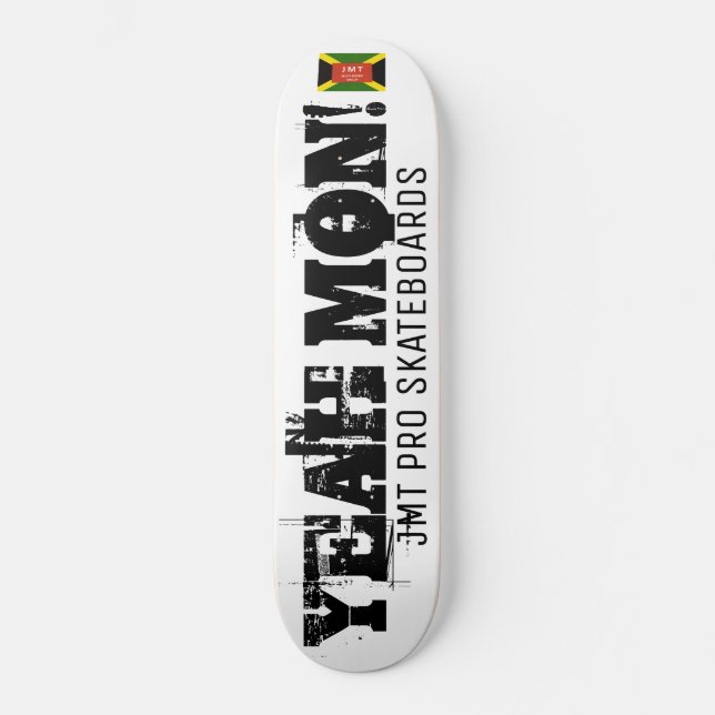 OUAIS MON Skateboard (Recto)