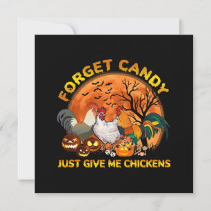 Oubliez les bonbons, donnez-moi juste des poulets