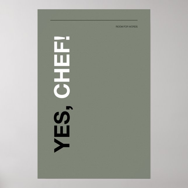 OUI, CHEF ! – Affiche de cuisine drôle (Devant)