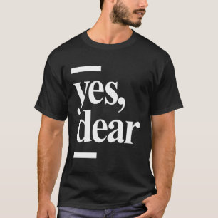 Oui Cher T-shirt drôle Mariage de mari hanté