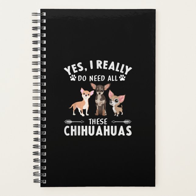 Oui, J'Ai Vraiment Besoin De Tous Ces Chihuahuas (Devant)
