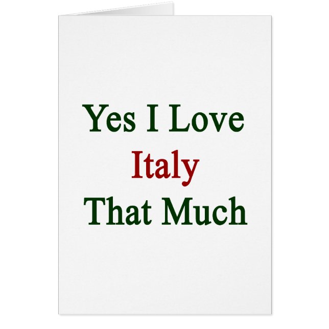Oui j'aime l'Italie qui beaucoup (Devant)