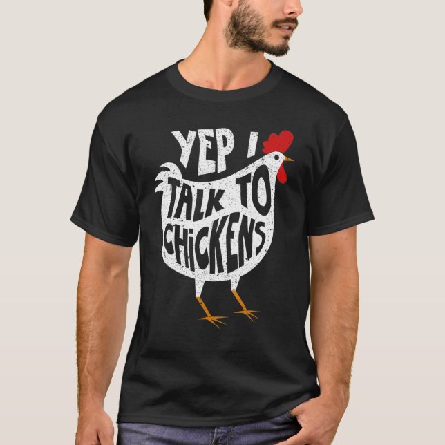 Oui je parle aux poulets  T-shirt pour fans de pou (Devant)