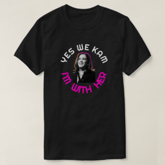 Oui Nous Kam Kamala T-Shirt