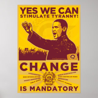 OUI NOUS POUVONS : Stimuler la tyrannie Poster