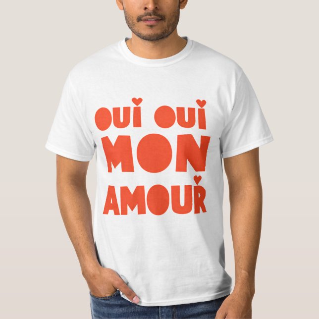 "Oui Oui Mon Amour", T-Shirt Blanc (Devant)