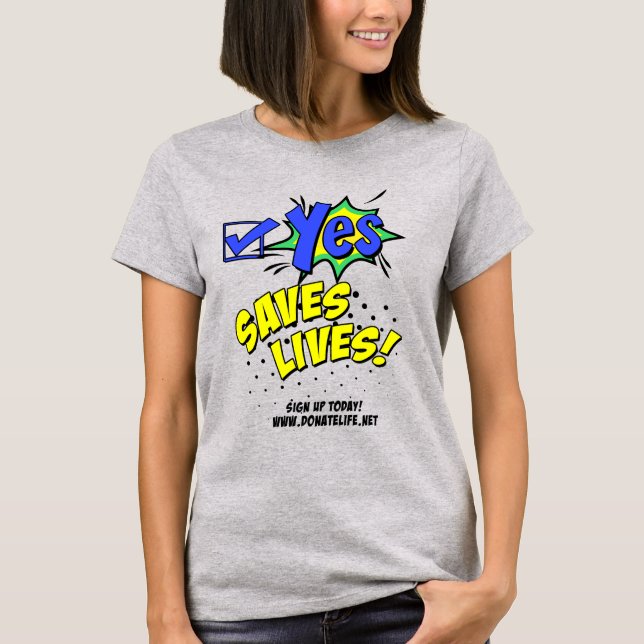 Oui Sauvons Des Vies ! T-shirt de sensibilisation  (Devant)