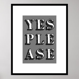 OUI S'IL VOUS PLAÎT Typographie Poster d'art