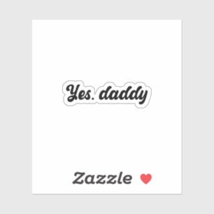 Oui, Sticker Holographique Daddy Vinyl