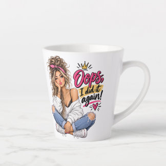 Oups, j'ai recommencé ! Mug de latte drôle et impe