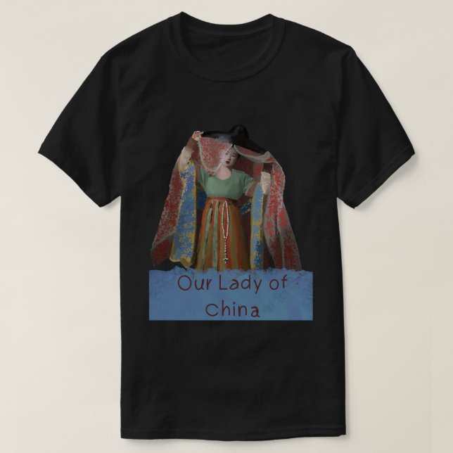 Our Lady Of China Classic T-Shirt 62 (Design devant)