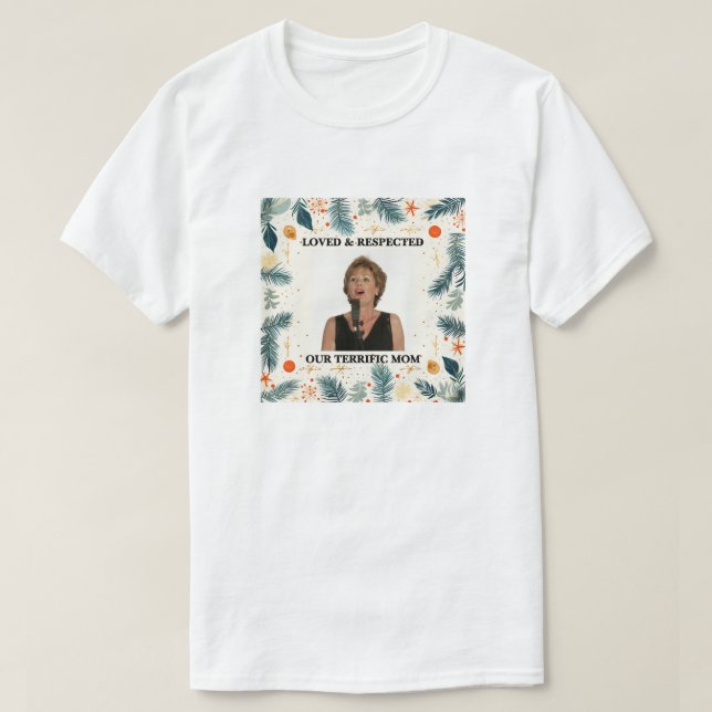 Our Terrific Mom™ T-Shirt (Design devant)