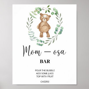 Ours en peluche \ Mon-osa bar Poster