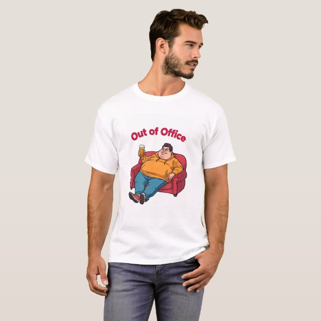 Out of Office Funny Lazy Man T-Shirt (Devant entier)