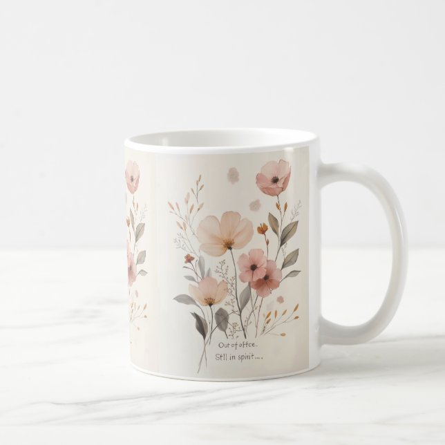 Out of Office – Minimalist Floral Humor Mug   (Droite)