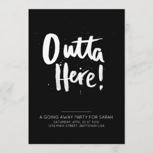 Outta allant ici loin invitation de partie