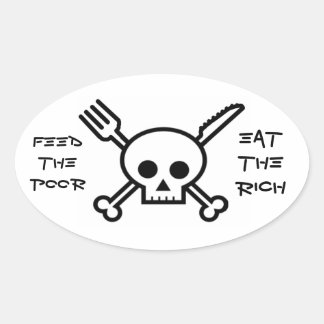 Ovale Alimenter les pauvres Mangez les riches - Sticker 