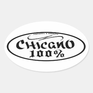 OVALE CHICANO 100% STICKER