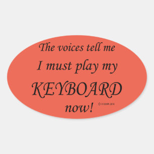 Ovale Clavier Voices Dit Doit Jouer Oval Sticker