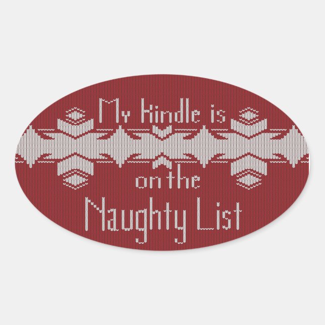 Ovale My Kindle Is on the Naughty List Sticker (Devant)