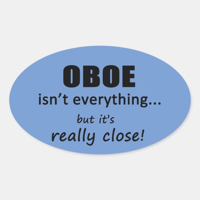 Ovale Oboe n'est pas tout Oval Sticker (Devant)