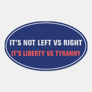 Ovale Sticker Liberty vs Tyranny