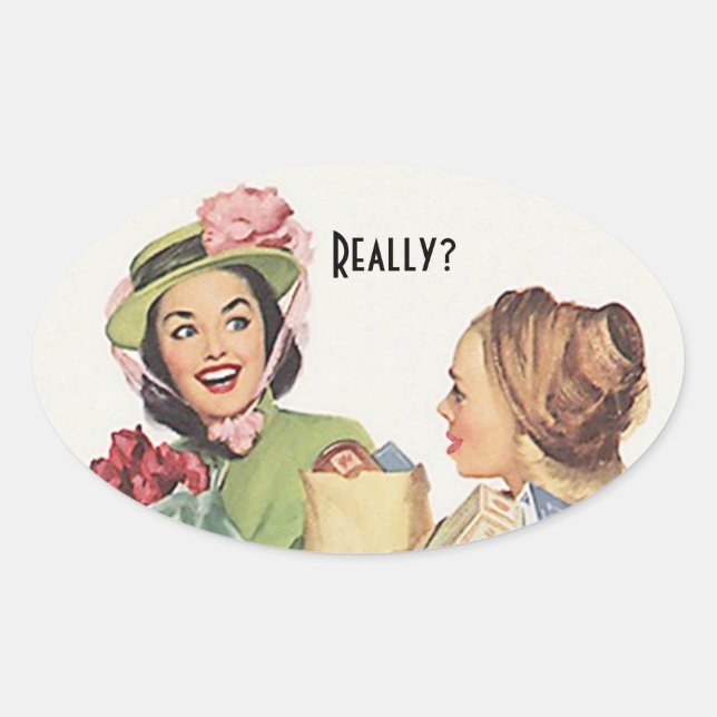 Ovale Sticker Vintage Retro Quartier Ami Vraiment? (Devant)